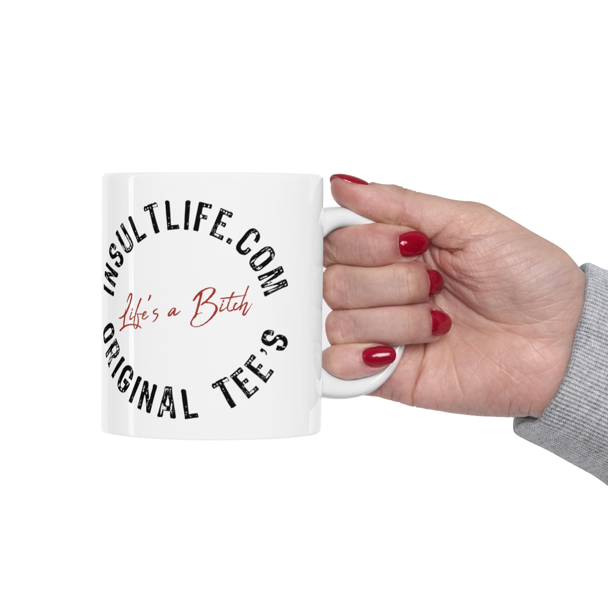 Insultlife coffee mug