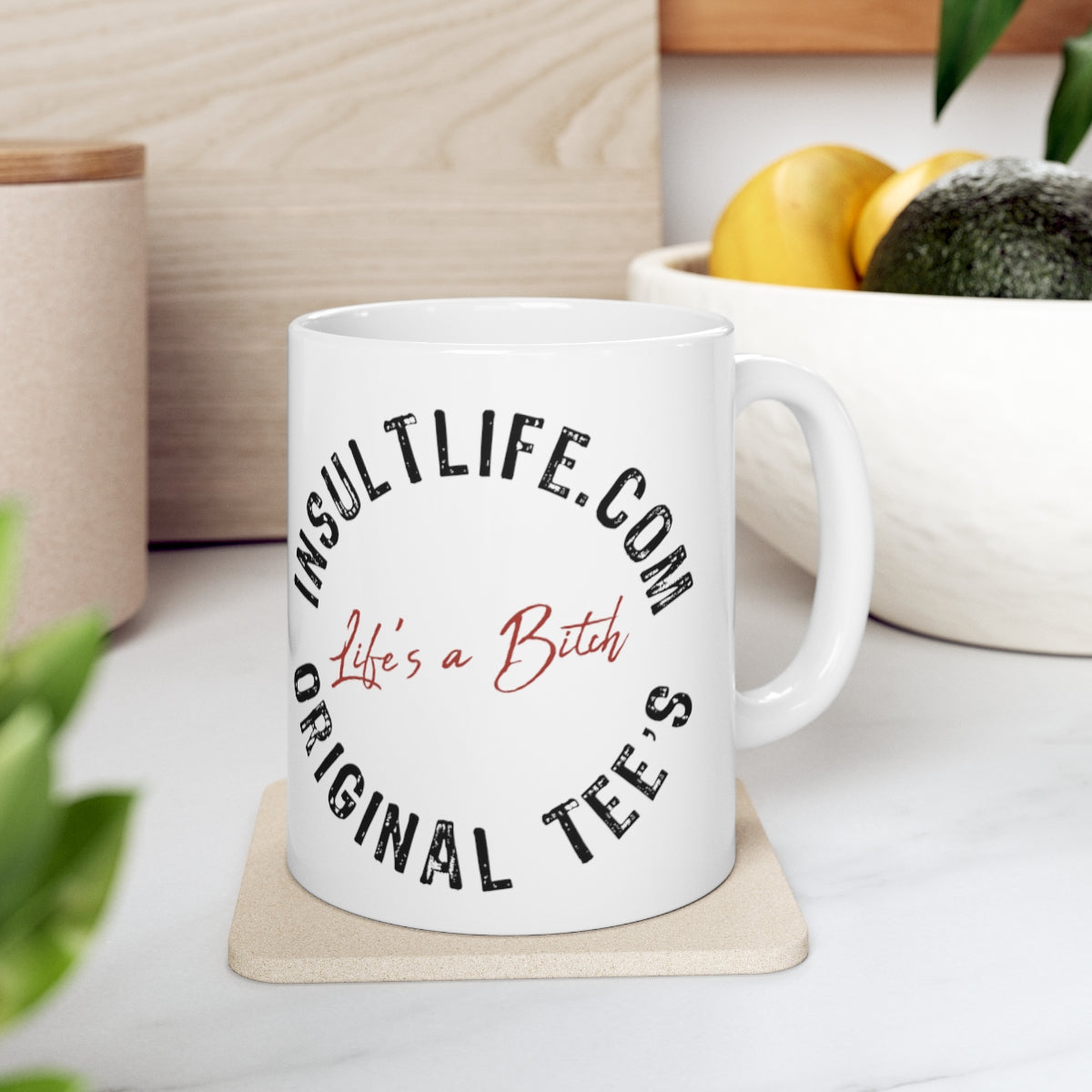 Insultlife coffee mug